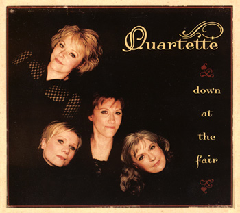 Quartette CD Down at the Fair